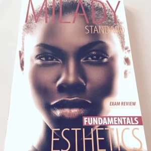 Exam Review for Milady Standard Esthetics Fundamentals 11th Edition