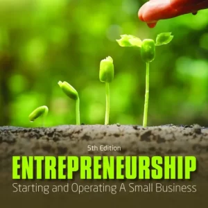 Entrepreneurship Starting and Operating A Small Business 5e