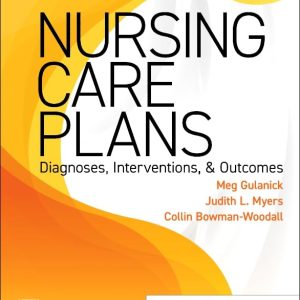 Nursing Care Plans: Diagnoses, Interventions, and Outcomes 11e