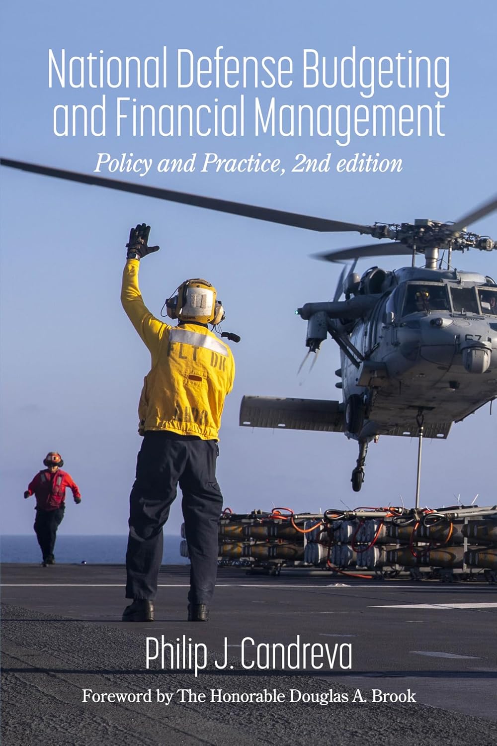 National Defense Budgeting and Financial Management Policy and Practice, 2nd Edition - PDF eBook