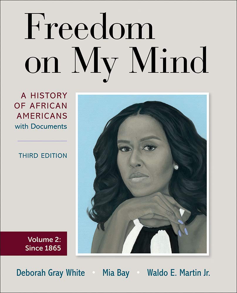 Freedom on My Mind, Volume Two: A History of African Americans, with Documents, 3rd Edition - ePub eBook