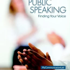 Public Speaking Finding Your Voice 10e