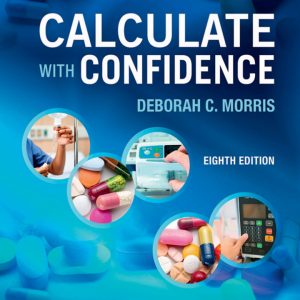 Calculate with Confidence 8th Edition