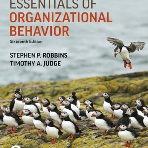 Essentials of Organizational Behavior 16e