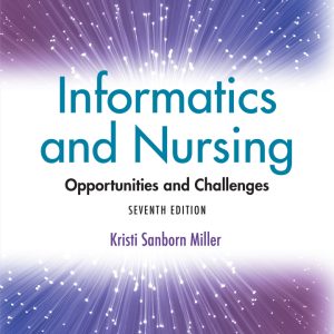 Informatics and Nursing 7e