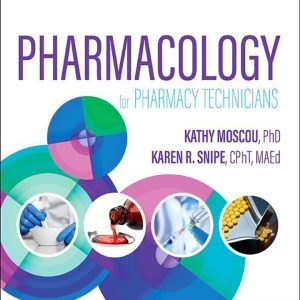 Pharmacology for Pharmacy Technicians 4e