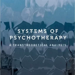 Systems of Psychotherapy