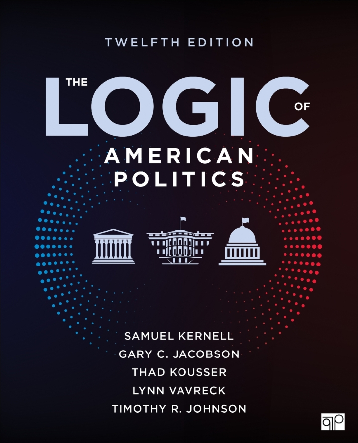 The Logic of American Politics, 12th Edition - ePub eBook