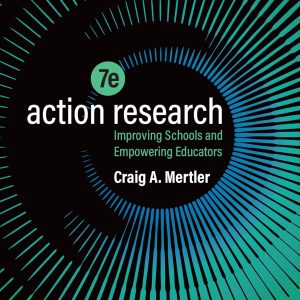 Action Research Improving Schools and Empowering Educators 7e