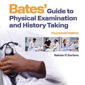 Bates' Guide To Physical Examination and History Taking 14e
