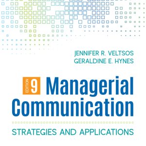 Managerial Communication 9th edition