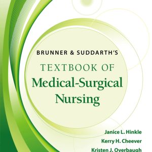 Brunner Suddarths Textbook of Medical-Surgical Nursing