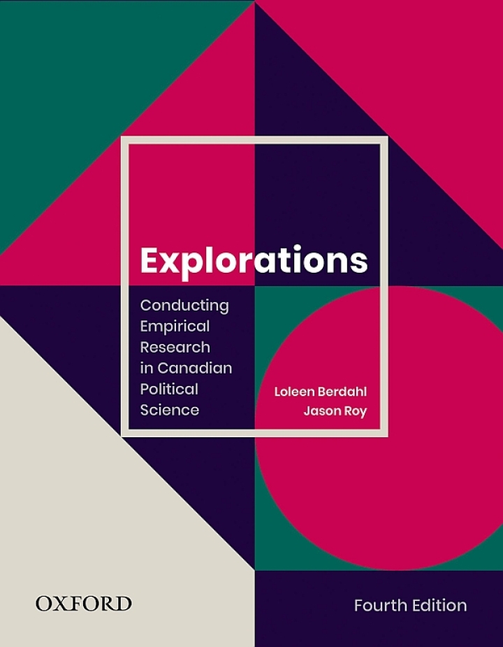 Explorations Conducting Empirical Research in Canadian Political Science Explorations Conducting Empirical Research in Canadian Political Science
