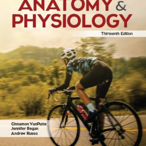 Seeley's Anatomy and Physiology 13th edition