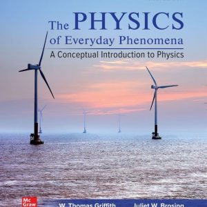 The physics of everyday phenomena : a conceptual introduction to physics