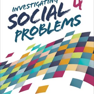 Investigating Social Problems 4e