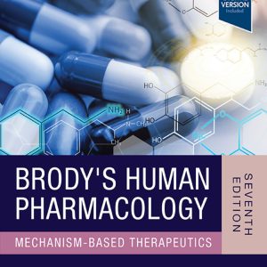 Brodys Human Pharmacology 7e