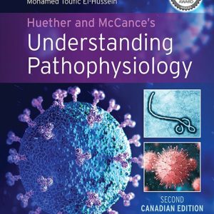 Huether and McCance's Understanding Pathophysiology, 2nd Canadian Edition - PDF eBook