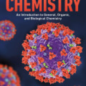 Chemistry: An Introduction to General, Organic, and Biological Chemistry, 14th Edition - PDF eBook