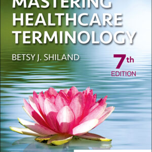Mastering Healthcare Terminology, 7th Edition - PDF eBook